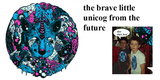 The Brave Little Unicog From The Future