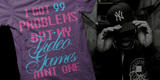 99 Problems...